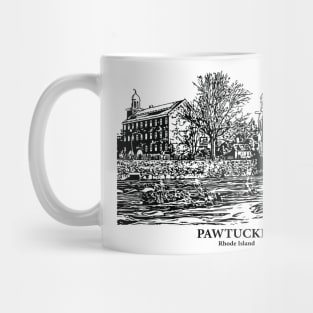 Pawtucket - Rhode Island Mug